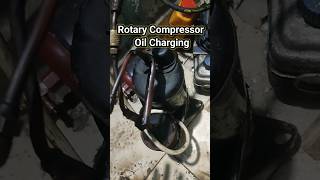 How do you charge oil in rotary compressor Compressor में Oil कैसे Refill करे compressor oil [upl. by Luzader]