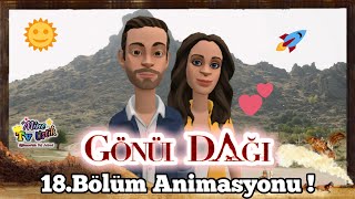 Gönül Dağı 18Bölüm Animasyonu gönüldağı [upl. by Fife]