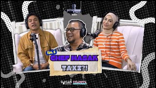 CHEF MASAK TAXI  EP 7  PODCAST HITAM PUTIH KEHIDUPAN MUSIM 4 [upl. by Leanne]