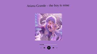 Ariana Grande  the boy is mine Nightcore [upl. by Nomyt956]