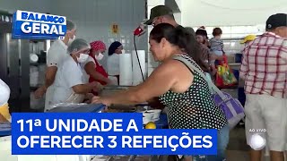 Restaurante Comunitário de Brazlândia amplia oferta para três refeições diárias  Balanço Geral DF [upl. by Legyn]