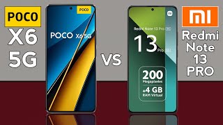 POCO X6 5G vs Redmi Note 13 Pro 5G [upl. by Sapphira]