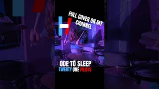 Ode to Sleep  Twenty Øne Piløts Drum Cover FULL COVER ON MY CHANNEL [upl. by Breech761]