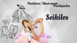 SEIKILOS partiturasheet music [upl. by Naibaf]