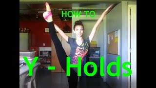 How to Do a YHold  Leg Hold Series 1  thedancingnailartist [upl. by Odnalref]