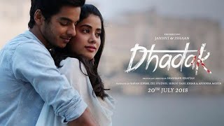 BLOCKBUSTER Movie 2024  Dhadak  Janhvi Kapoor Ishaan Khatter bollywood dhadaktitletrack [upl. by Reed774]