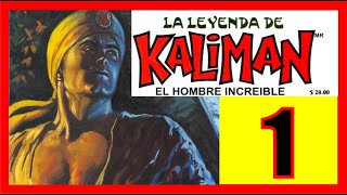 KALIMAN CAPITULO 1 LA LEYENDA DE KALIMAN [upl. by Asiled999]