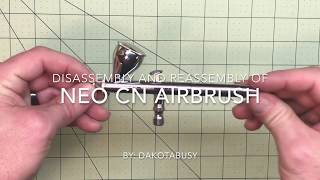 How to Disassemble a Neo CN Airbrush [upl. by Irmina]