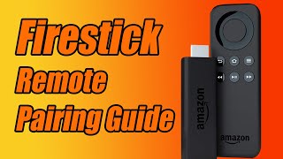 FIRESTICK TV REMOTE NOT WORKING PAIRING GUIDE Easy Fix [upl. by Arocal551]