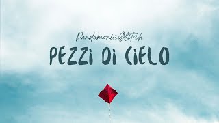 Pandemonic Glitch  Pezzi di cielo TestoLyrics [upl. by Aisatnaf]