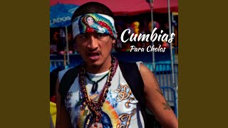 Cumbias Para Cholos [upl. by Ball]