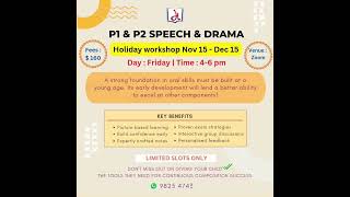 P1 amp P2 Speech Drama Holiday Workshop [upl. by Esinrahs]