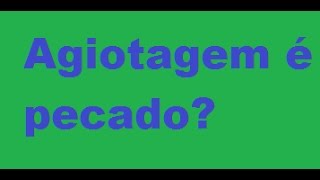 29º Doar Sangue Agiotagem e Ditados Populares na Bíblia [upl. by Sadowski]