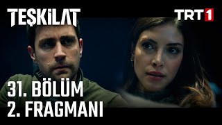 Teşkilat 31 Bölüm 2 Fragmanı [upl. by Junette]