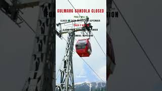 Alert 💥GULMARG GANDOLA CLOSED💥 [upl. by Ecnerwaled844]