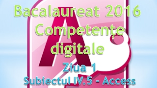 Competente digitale 2016  Ziua 1  Access [upl. by Ameyn377]