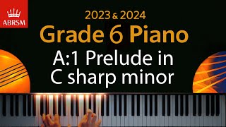 ABRSM 2023 amp 2024  Grade 6 Piano exam  A1 Prelude in C sharp minor  Stephen Heller [upl. by Narret771]