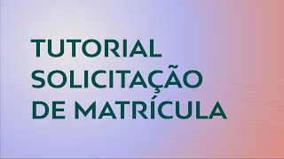 Tutorial de Solicitação de Matrícula na Rede Estadual de Ensino  2023 [upl. by Irehj]