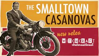 Smalltown Casanovas EP [upl. by Esirahc]