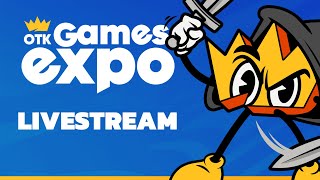 2024 OTK Games Expo Livestream [upl. by Hersch]