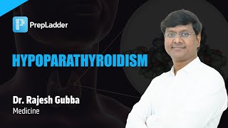 quotHypoparathyroidismquot by Dr Rajesh Gubba [upl. by Adnohsor]