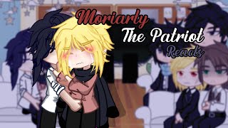 Moriarty The Patriot Reacts 22  Sherliam  Timeline After the fall  MTP GCRV [upl. by Mackenzie]