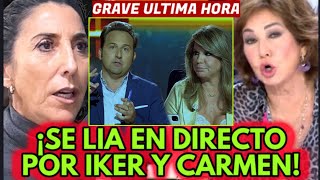 💥EXPLOTA EN DIRECTO X IKER JIMÉNEZ Y CARMEN PORTER ANA ROSA QUINTANA Y PAZ PADILLA X DANA VALENCIA [upl. by Cordi]