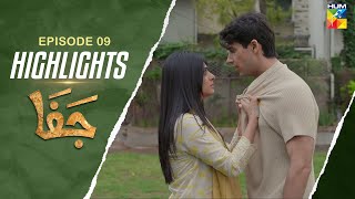 Jafaa  Episode 09 Highlights  Mawra Hussain amp Sehar Khan   HUM TV [upl. by Anoerb]