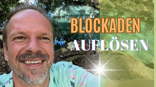 EMOTIONALE BLOCKADEN AUFLÖSEN amp in den Fluss bringen [upl. by Adidnere]