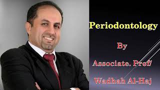 Introduction to periodontics and periodontium – Dr Wadhah [upl. by Adaran11]