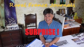 Rural France Journals Episode 181 Surprise [upl. by Morganne893]