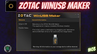 02  📀Zotac WinUSB Maker ✅ [upl. by Hachmin]