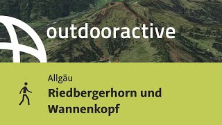 Wanderung im Allgäu Riedbergerhorn und Wannenkopf [upl. by Moor]