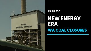 WA government to exit coal power with billiondollar push towards green energy  ABC News [upl. by Aniaz]