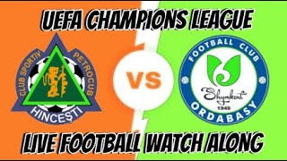 Cs Petrocub Fc vs Ordabasy Fc  Today Football Live Watch Along Uefa Champions League [upl. by Fortunato]