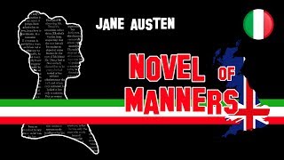 Letteratura Inglese  Jane Austen e Novel of Manners  Temi principali e stile narrativo [upl. by Eniruam]