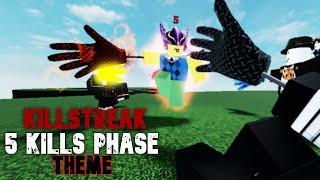 KILLSTREAK 5 kills phase soundtrack Render remaster  Slap Battles Roblox [upl. by Gram828]