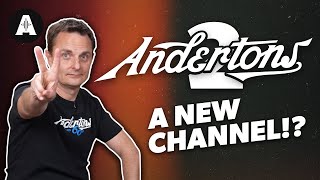 A New Channel  Andertons 2 Trailer [upl. by Adlen]