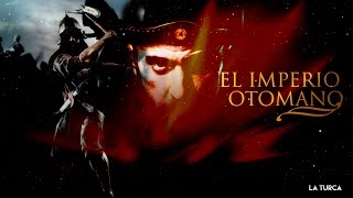 El Imperio Otomano  Documental [upl. by Malkin]