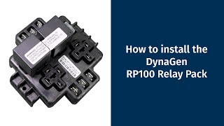 How to install the DynaGen RP100 Relay Pack [upl. by Borlase]