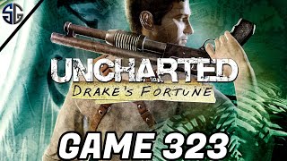 UNCHARTED DRAKES FORTUNE  GAME 323  365 DAYS OF GAMING CHALLENGE  SwansonGames [upl. by Tankoos754]