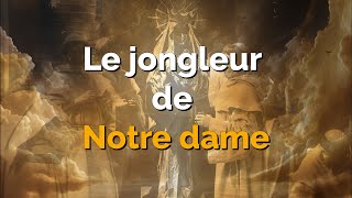 Le jongleur de Notre Dame Soul Stories [upl. by Malka]