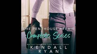 The Penthouse Affair Complete Series [upl. by Ainesell]