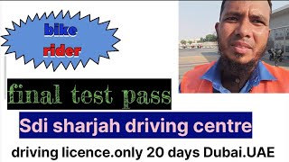 sdi sharjah driving institute final testbike rider licenceUAE🇦🇪2024Sep [upl. by Nesnah]