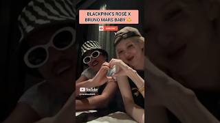 BRUNO MARS X ROSÉ BLACKPINK blackpink rosé brunomars rosie fypシ゚ blinks kpop blinkarmy yg [upl. by Ecirad382]