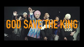 Sikander Kahlon  God Save The King ft SULTAAN Official Video [upl. by Odla]