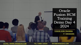 Oracle Fusion HCM Training  Oracle Fusion HCM Training Demo Day 4 2024  Oracle Fusion HCM [upl. by Ailahtan]