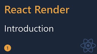 React Render Tutorial  1  Introduction [upl. by Brebner809]