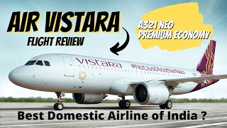 Vistara Airlines Premium Economy Flight Review A321 GoaMumbai  Air Vistara  Is It the Best [upl. by Junina]