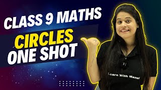 Circles  One Shot  Class 9 Maths [upl. by Arhna304]